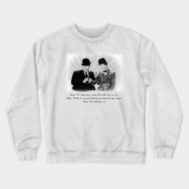 Laurel and Hardy Tee Crewneck Sweatshirt by pencilartist